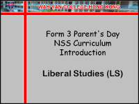 F.3 Parent's Day NSS Curriculum Introduction  Liberal Studies