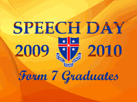 Speech Day 2009 - 2010 - Form 7 Graduation
